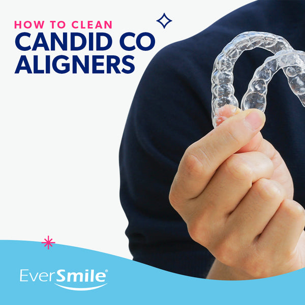 How to Clean Candid Co Aligners