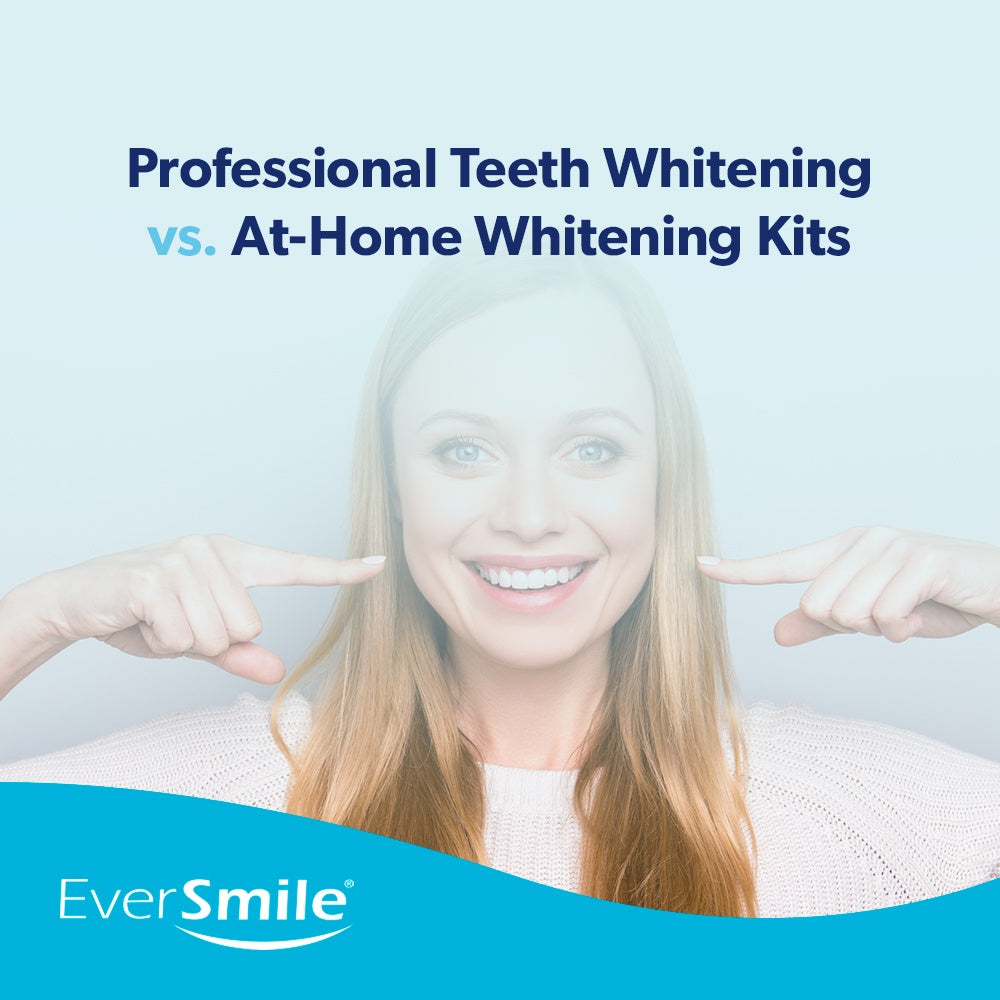 Professional Teeth Whitening vs. At-Home Whitening Kits
