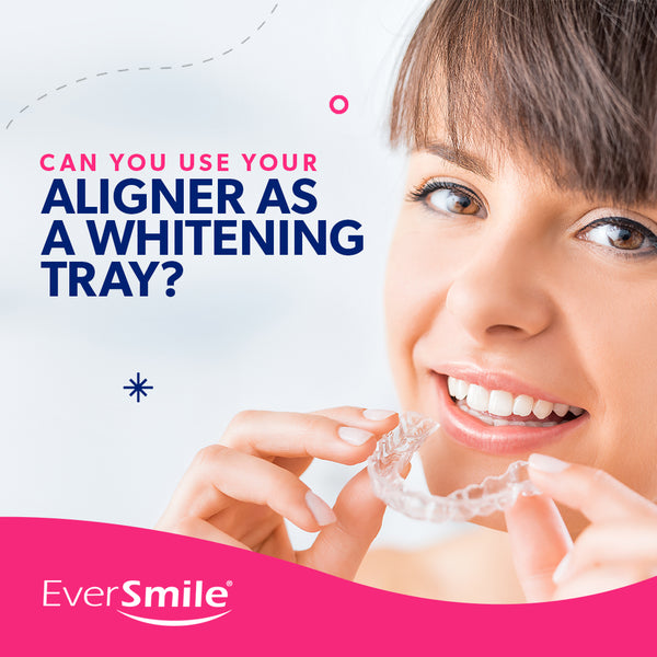 Can You Use Your Aligner as a Whitening Tray?